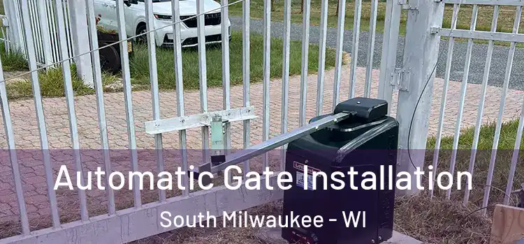 Automatic Gate Installation South Milwaukee - WI