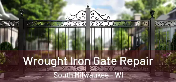  Wrought Iron Gate Repair South Milwaukee - WI